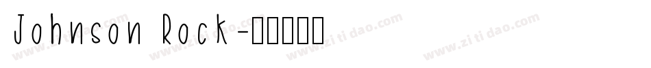 Johnson Rock字体转换